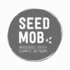 Seed mob